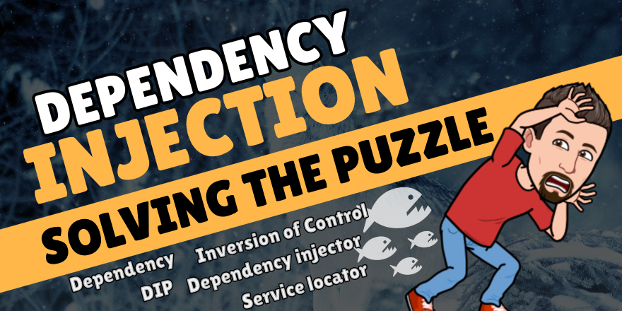 Dependency Injection - All the Must-Know Concepts to start using it